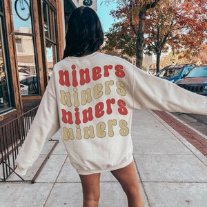 Niners Sweatshirt Words on Back San Francisco Football Sweatshirt Game Day Sweatshirt Vintage Niners Football Unisex Crewneck 49ers Hoodie
