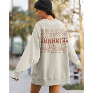 Thankful Sweatshirt Words on Back Hoodie Thanksgiving Sweatshirt Oversized Fall Sweatshirt Pumpkin Sweatshirt Autumn Sweatshirt Thankful Tee