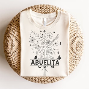 Abuela Abuelita Shirt Spanish Floral Grandma Shirt Spanish Pregnancy Announcement Abuelita Gift Dias De Las Madres Promoted to Grandma Shirt