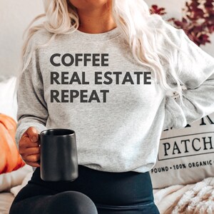 Realtor Sweatshirt Real Estate Agent Gift Gifts for Realtor Thank You Gift Real Estate Closing Gift New Realtor Gift Realtor Marketing Shirt