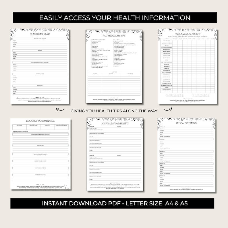 May include: A printable health information tracker with sections for health care team, past medical history, family medical history, doctor appointment log, hospitalizations/ER visits, and medical specialists. The document is designed to help you easily access and organize your health information.