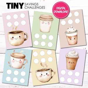 May include: Digital download of savings challenges featuring cute coffee cup illustrations. Each card has a different coffee design and ten circles for tracking savings. The text "TINY SAVINGS CHALLENGES" and "DIGITAL DOWNLOAD" are also visible.