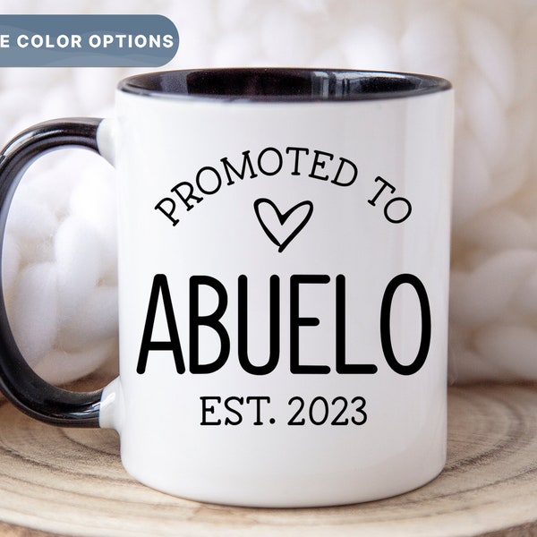 Promoted To Abuelo Est Mug, New Grandparents Mug, Spanish Pregnancy Announcement, Abuela Coffee Mugs, Grandfather Coffee Cup, (Mug-9 Abuelo)
