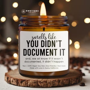 Smells Like You Didn&#39;t Document It Candle, Unique Gift for Friends, Eco-Friendly Soy Wax, Home Decor, Funny Scented Candle(CAN-WRK1)