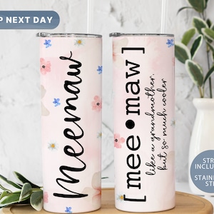 Meemaw Definition Tumbler • Floral Meemaw Tumbler • Mother&#39;s Day Gift Ideas • Meemaw Travel Cup • Tumbler for Grandmother (TM-119 Meemaw)