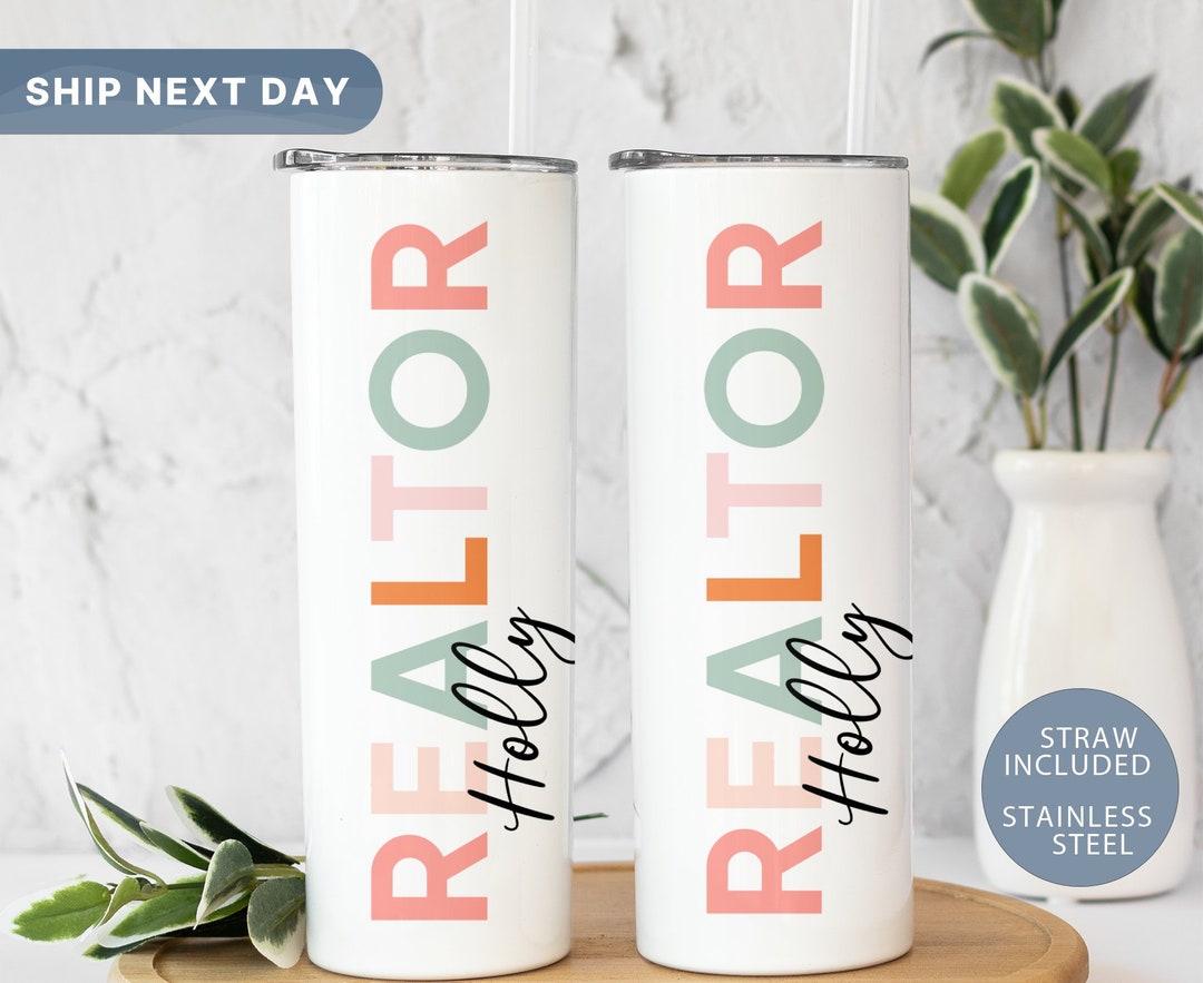 Realtor Tumbler, Real Estate Agent Tumbler With Straw, Realtor Travel