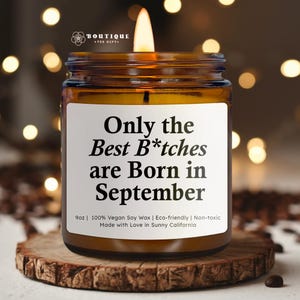 September Birthday Gift Candle, Vegan Soy Wax, Eco-Friendly Scented Candle, Unique Gift for Her, Funny Birthday Gift Idea(CAN-BIR22)