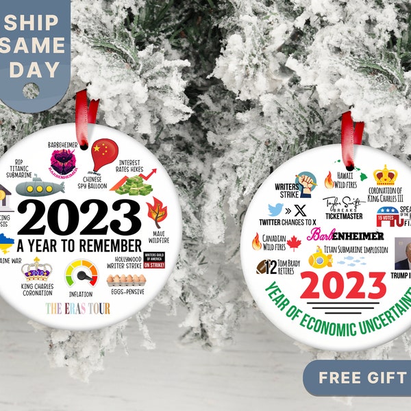 2023 A Year To Remember Ornament, 2023 Funny Christmas Ornament, 2023 Major Events Ornament, Commemorative Ornament Keepsake, (OR-131)