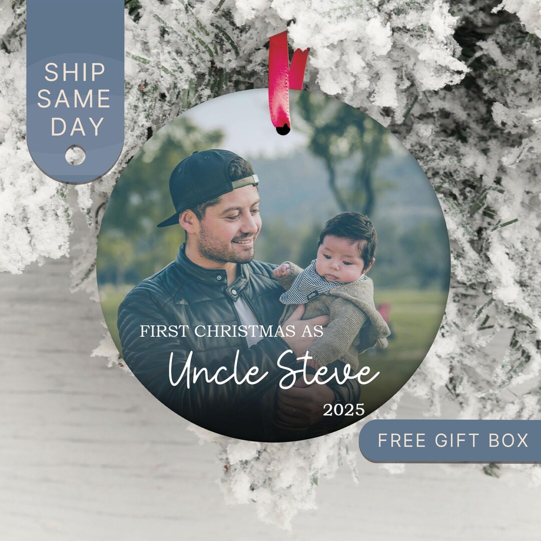 Personalized First Christmas as Uncle Ornament, Christmas Tree ...
