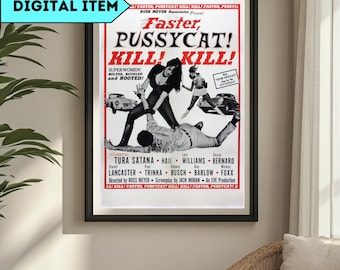 Póster de película retro de inspiración vintage / Impresión clásica de Faster Pussycat Kill Kill / Reproducción de póster de película icónica de los años 60