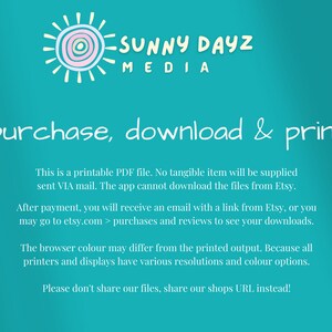 以下が含まれることがあります： ターコイズブルーの背景に、スタイリッシュな太陽のグラフィックと「SUNNY DAYZ MEDIA」のテキストが描かれています。グラフィックの下には「purchase, download & print」のテキストがあります。下のテキストでは、アイテムが印刷可能なPDFファイルであり、物理的なアイテムは発送されないことが説明されています。また、購入後のファイルのダウンロード方法も説明されています。