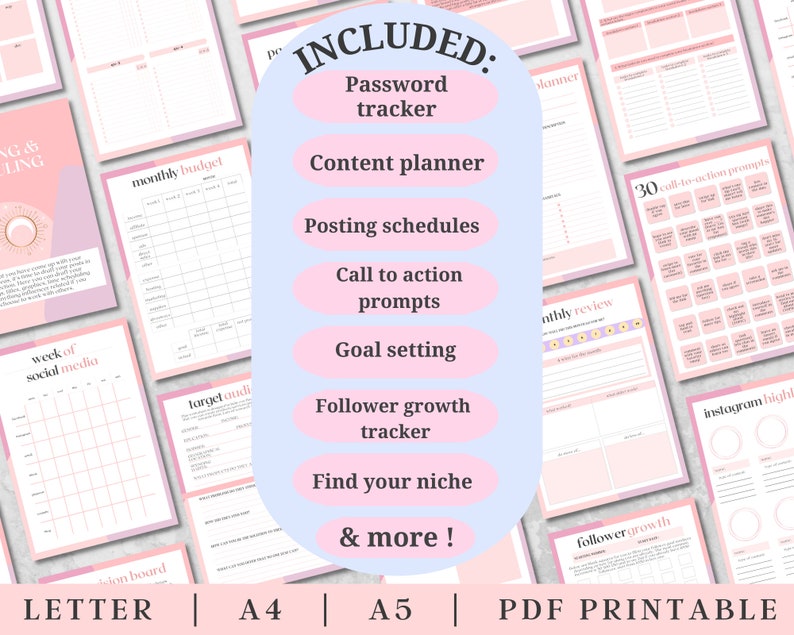 Op de afbeelding: Een roze en witte printbare plannerset met de tekst "INCLUDED: Password tracker, Content planner, Posting schedules, Call to action prompts, Goal setting, Follower growth tracker, Find your niche, & more!" en de tekst "LETTER | A4 | A5 | PDF PRINTABLE".