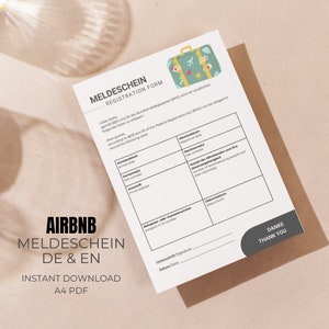 May include: A white registration form with the text "Meldeschein" and "Registration Form" in black. The form is for guests to fill out when staying at an Airbnb. The form includes fields for arrival date, departure date, first name, last name, home address, passport or ID number, and signature.