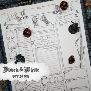 May include: Black and white character sheet for a tabletop role-playing game. The sheet includes sections for name, class and level, background, alignment, saving throws, skills, attacks and spellcasting, death saves, hit points, equipment, inspiration, proficiency bonus, armor class, initiative, speed, passive wisdom, and other character stats. The sheet also includes several dice, including a d6, a d8, and a d20.