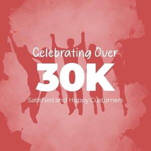celebrating over 30k satisfied and happy customers