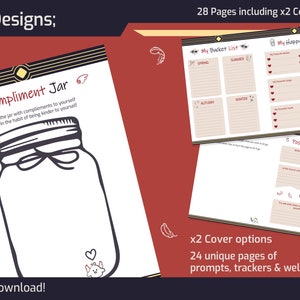 May include: A printable digital download of 28 pages of self-care journal prompts, trackers, and wellness activities. The pages feature a black and white illustration of a jar with the text "Compliment Jar" and the text "Fill up the jar with compliments to yourself to get in the habit of being kinder to yourself". The pages also include a bucket list, a happy place page, and a positive thinking page.