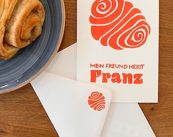 Biglietto pieghevole Linoprint Franzbrötchen con scritta "Il mio amico si chiama Franz"
