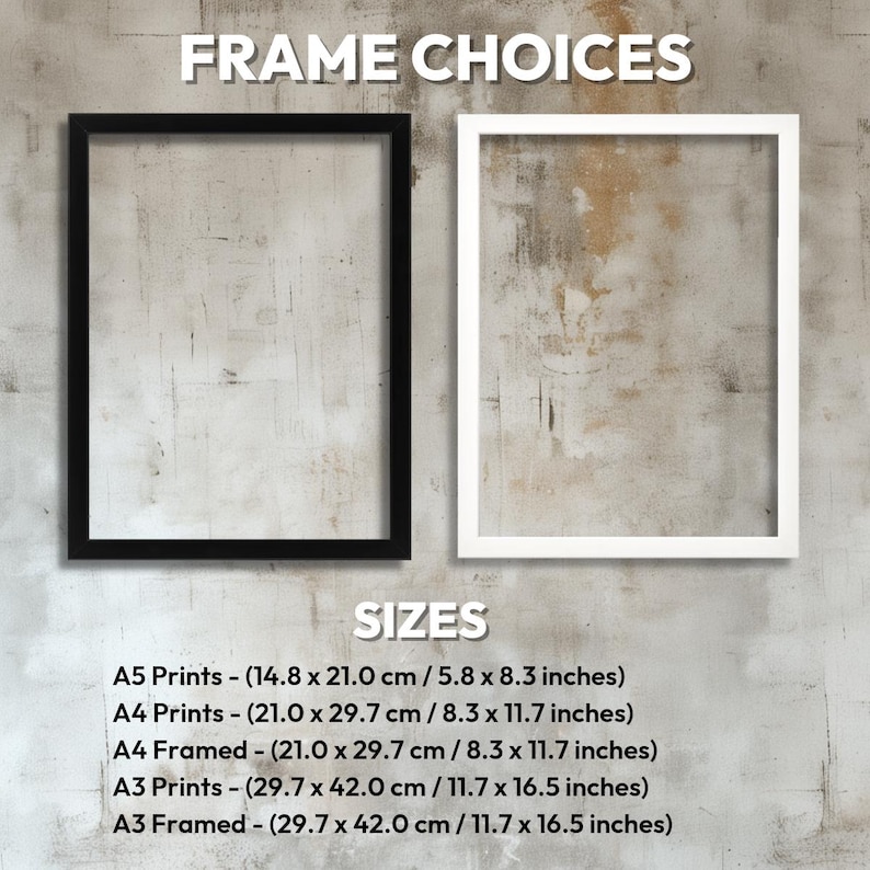 Puede incluir: Dos marcos blancos con paspart&uacute;s negros, un marco negro con un paspart&uacute; blanco y texto que dice "FRAME CHOICES" y "SIZES". El texto debajo de los tama&ntilde;os enumera los diferentes tama&ntilde;os de impresiones y marcos disponibles en cent&iacute;metros y pulgadas. Los tama&ntilde;os enumerados son A5, A4 y A3.