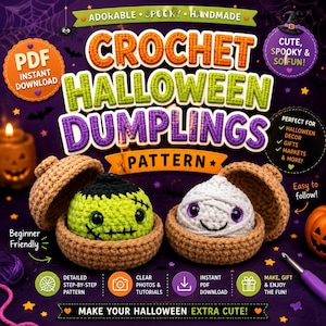 Halloween Dumpling Crochet Pattern, 5 in 1 Spooky Dumpling Pattern, Cute Ghost Amigurumi, Ghost Crochet, Dumpling & Steamer Crochet Pattern