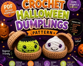Halloween Dumpling Crochet Pattern, 5 in 1 Spooky Dumpling Pattern, Cute Ghost Amigurumi, Ghost Crochet, Dumpling & Steamer Crochet Pattern