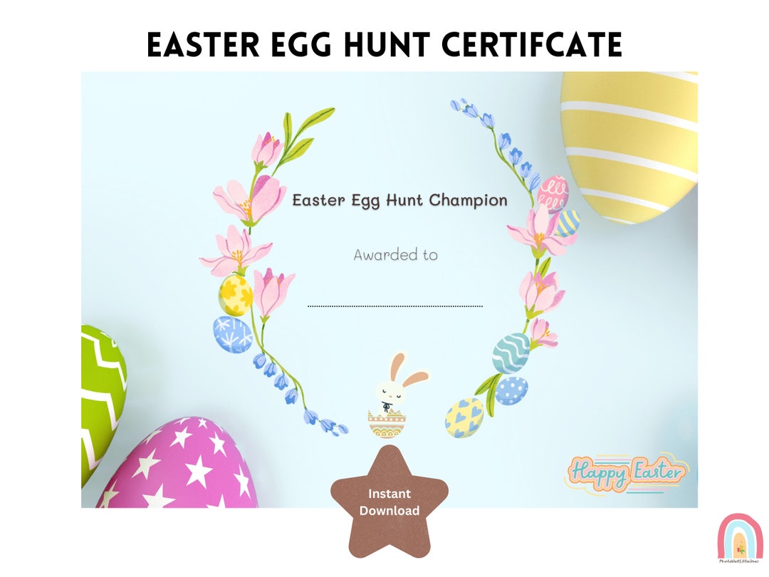 Easter Egg Hunt Certificate ,easter Egg Hunt Champion ,printable Easter