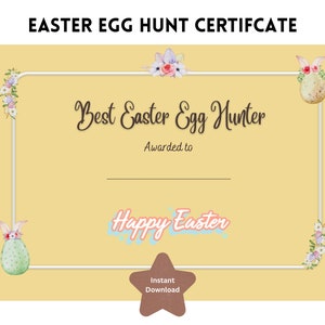 Easter Egg Hunt Certificate ,Easter Egg Hunt Champion ,Printable Easter Egg Hunt Award, Egg Hunt Award for Kids ,Easter Bunny Award, Easter