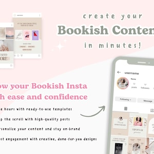 May include: A smartphone screen shows an Instagram profile with book-related posts. The image advertises creating bookish content using templates. Text includes "create your Bookish Content in minutes!" and "Grow your Bookish Insta with ease and confidence."