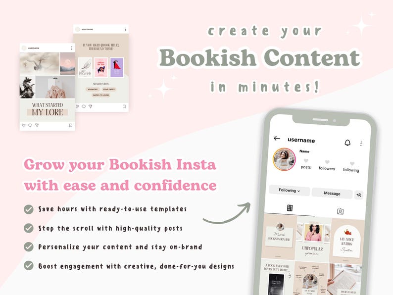 May include: A smartphone screen shows an Instagram profile with book-related posts. The image advertises creating bookish content using templates. Text includes "create your Bookish Content in minutes!" and "Grow your Bookish Insta with ease and confidence."