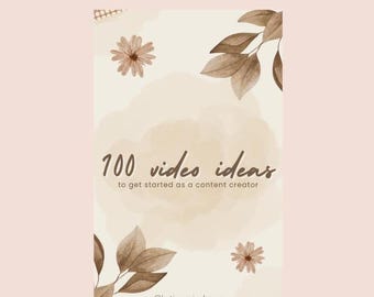 May include: A digital download for a PDF guide with 100 video ideas to get started as a content creator. The image features a watercolor background with brown leaves and flowers.