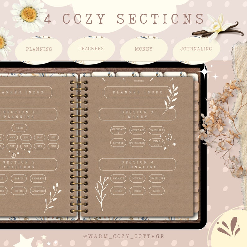 May include: A brown planner with a gold spiral binding. The planner is divided into four sections: Planning, Trackers, Money, and Journaling. Each section has a title and a list of subcategories. The planner has a rustic, cozy aesthetic.