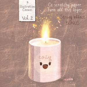 May include: A white candle with a smiling face and the word "cozy" is lit, with a bright flame. The image includes text that says "5 Illustration Canvas Vol. 2" and "Cc scratchy paper Turn off this layer Strong effect BONUS".