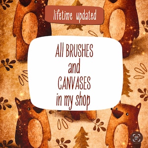 Può includere: Un fumetto bianco con il testo "All Brushes and Canvases in my shop" su uno sfondo marrone con un motivo ripetuto di orsi marroni e pini. Il testo "lifetime updated" è in un rettangolo marrone nella parte superiore dell'immagine.