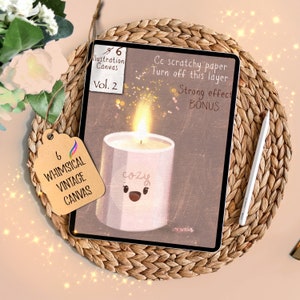 May include: A digital illustration on a tablet featuring a lit candle with a cute face and the word "cozy". The tablet is on a woven mat, with a tag that reads "6 Whimsical Vintage Canvas". The image includes text: "Illustration Canvas Vol. 2".