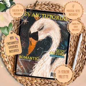 May include: A digital art tutorial displayed on a tablet, featuring a swan illustration with the text "Swan Tutorial." Includes 111 enchanted brushes, 4 magical sets, a swan PDF guide, a golden foil, and a 3-color palette.