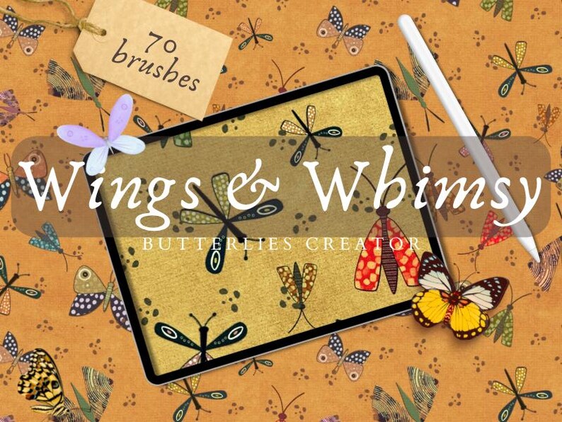 Pu&ograve; includere: Un design di arte digitale con un tablet con il testo "Wings & Whimsy" e "Butterflies Creator". L'immagine include illustrazioni di farfalle, uno stilo e un'etichetta con "70 brushes". Lo sfondo &egrave; di colore arancione caldo.
