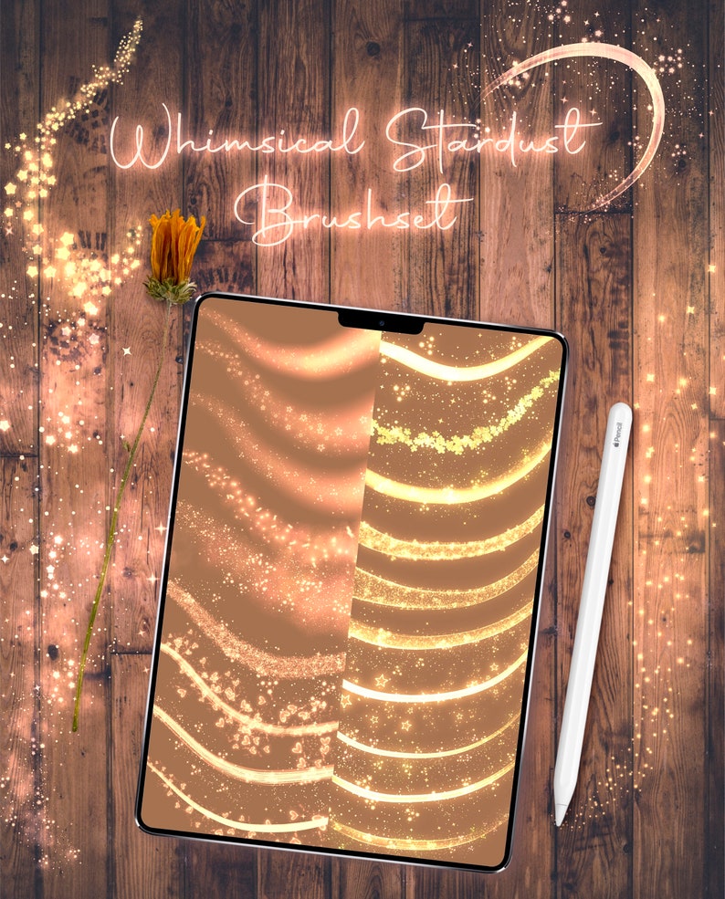 May include: A digital tablet displaying a set of gold glitter brushes for digital art. The brushes are arranged in rows on a brown background. The text "Whimsical Stardust Brushset" is displayed at the top of the screen.