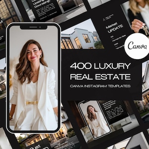 May include: A collage of images featuring real estate themes. The central image displays a woman in a white suit. Text includes "400 LUXURY REAL ESTATE" and "CANVA INSTAGRAM TEMPLATES". Other images show houses and real estate information.