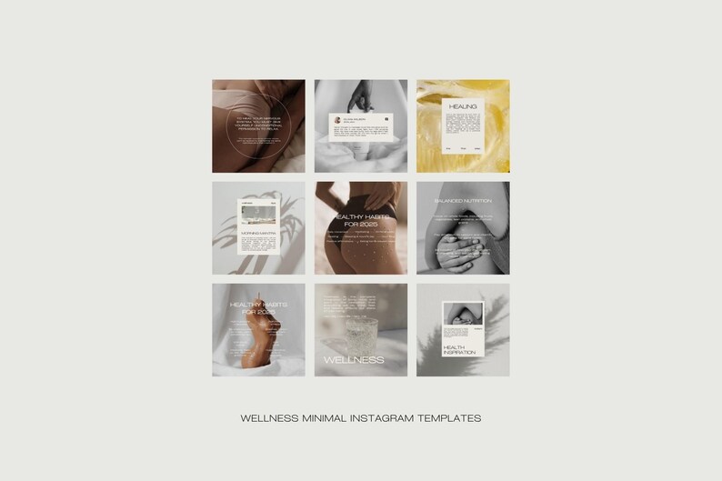 May include: A grid of nine square images with a minimalist aesthetic. Each image features a different design, including text and grayscale photos of the human body. The text at the bottom reads "WELLNESS MINIMAL INSTAGRAM TEMPLATES".