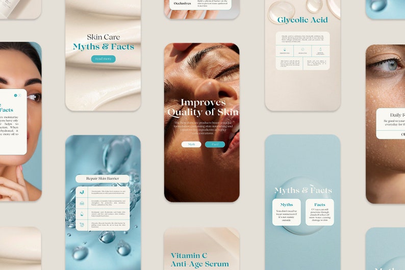 May include: A collection of mobile phone screens showcasing skincare products and information about skin care myths and facts. The screens feature images of skin, water droplets, and text such as "Skin Care Myths & Facts", "Improves Quality of Skin", "Glycolic Acid", "Repair Skin Barrier", "Vitamin C Anti Age Serum", and "Daily Boost".
