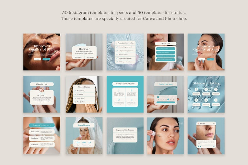May include: A set of 50 Instagram templates for posts and 50 templates for stories, created for Canva and Photoshop. The templates feature a blue and white colour scheme and focus on skincare. Some templates include text such as "Improves Quality of Skin", "Skincare Habits", and "Client Review".
