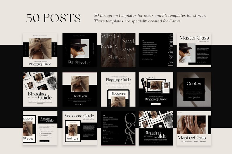 May include: A collection of 50 Instagram post templates and 50 story templates for Canva. The templates feature a black and white color scheme with a minimalist design. The text includes phrases like "Blogging Guide", "MasterClass", "Welcome Guide", and "What's Next Ready to get Started?"