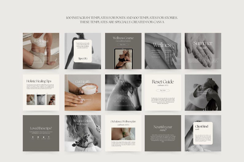May include: A collection of 100 Instagram post templates and 100 story templates for wellness and lifestyle content. The templates are designed for use with Canva and feature a minimalist aesthetic with black and white photography and simple typography.