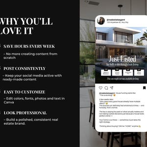 May include: A digital marketing template for real estate featuring a black sidebar with white text titled WHY YOU'LL LOVE IT, listing benefits like saving time and customization. Next to it is a social media post preview showing a modern house.