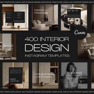 May include: A promotional image for 400 interior design Instagram templates. The image is a grid of various interior design mockups, with text overlays such as "Home Decor", "Lighting Ideas", and "2025 Hottest Trends". The Canva logo is also visible.