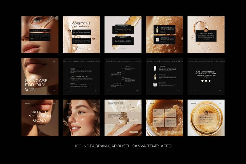 May include: A collection of 100 Instagram carousel Canva templates. The templates feature skincare product images and text on black backgrounds. The text includes "Skincare for Oily Skin" and "What is your skin goal?"