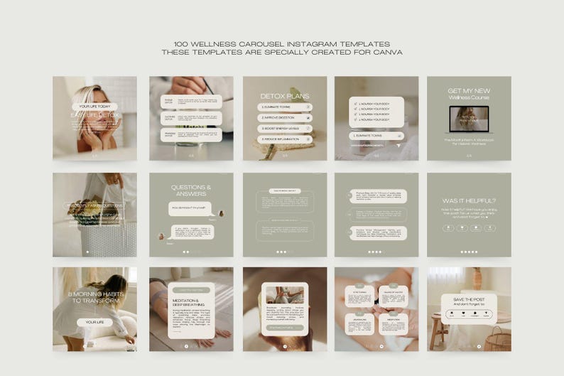 May include: A set of 100 wellness carousel Instagram templates, designed for Canva. The templates use a neutral colour scheme and include text overlays with phrases such as "Your Life Today", "Detox Plans", and "Questions & Answers".