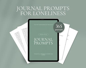 365 Daily Journal Prompts for Loneliness in Canva and PDF (printable A4)