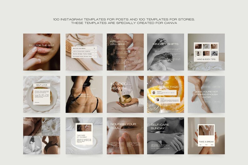 May include: A grid of Instagram templates for posts and stories, featuring a neutral color palette. Each square showcases a different theme, with text overlays like "Self-Love" and "FAQ's". The templates are designed for Canva.