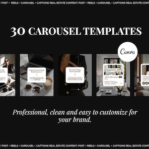 May include: A set of 30 digital carousel templates for social media, featuring a black background with white text that reads 30 CAROUSEL TEMPLATES and Professional, clean and easy to customize for your brand. Includes a Canva logo and five preview images.