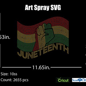 May include: A digital design for a Juneteenth themed rhinestone design. The design features a raised fist with the words "Juneteenth" in a banner below. The design is 9.53 inches by 11.65 inches and is available in SVG, DXF, and EPS formats.